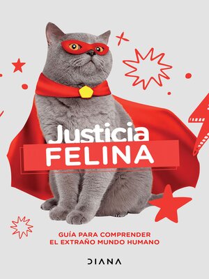 cover image of Justicia felina